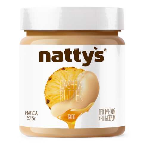 Крем Nattys Tropic кешью тропический с кусочками ананаса 525 г в Башнефть
